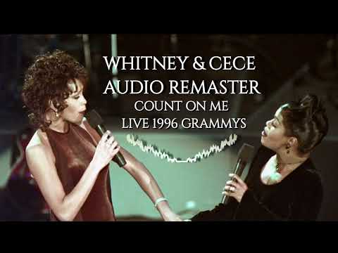 Whitney Houston Duet with Cece Winans Count On Me Live From The Grammys Audio Remaster