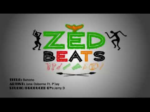 Banono(Ft PJay) - Jane Osborne