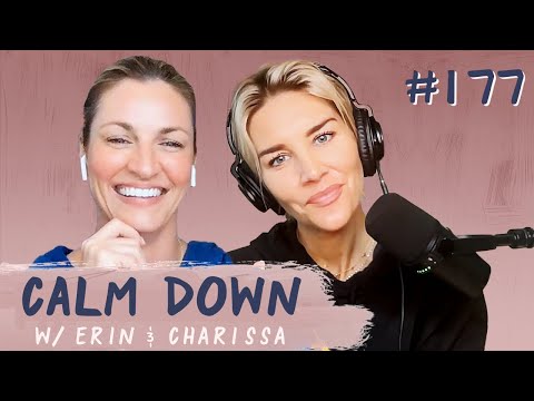 Episode 177: Holding It ‘Til You Can’t Anymore! | Calm Down Podcast