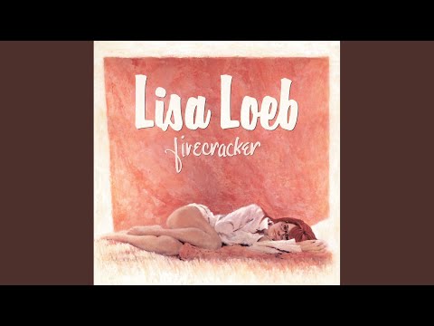 Firecracker - Lisa Loeb