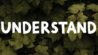 Download lagu BoyWithUke - Understand (Lyrics) mp3