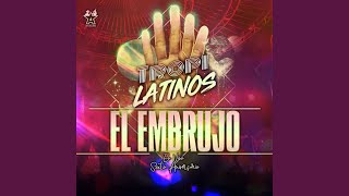 El Embrujo (En Vivo Sexto Aniversario) Music Video