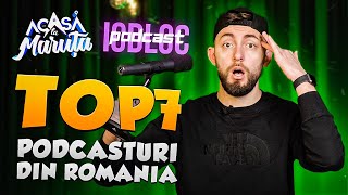 TOP 7 PODCASTURI DIN ROMÂNIA