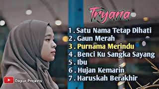 Download lagu KUMPULAN LAGU TERBARU TRYANA NO IKLAN mp3