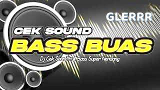 Download lagu DJ CEK SOUND FULL BASS TERBARU 2026 | HOREGGNYA BIKIN JEBOL mp3