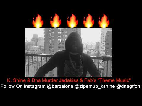 K.Shine & DNA Murder Jadakiss & Fabolous "Theme Music"