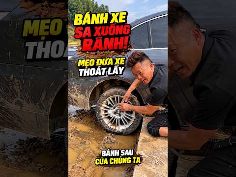 P511: Bánh Xe Ô Tô Sa Xuống Rãnh Sâu? Xem Cách Xử Lý Khi Xe Bị Mắc Kẹt! #shorts #youtubeshorts