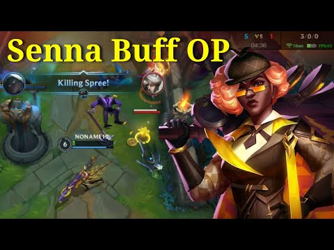 Senna Buff Is Over Power ! Tier S Patch 4.0B Gameplay Senna - League of Legends: Wild Rift Indonesia