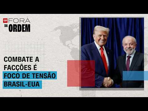 Entenda o que está por trás das atitudes de Trump sobre o crime organizado no Brasil| FORA DA ORDEM