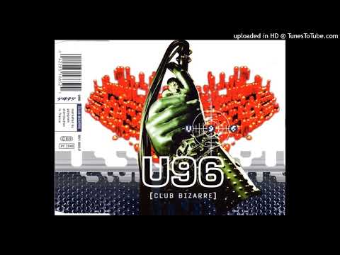 U96 - Club Bizarre (Airplay Version)