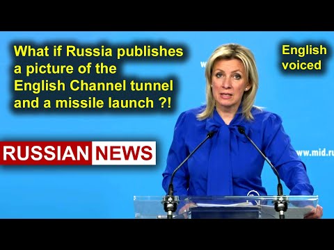 What if Russia publishes a picture of the English Channel tunnel and a m...