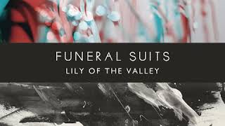 We only attack ourselves - Funeral suits (Lyrics )