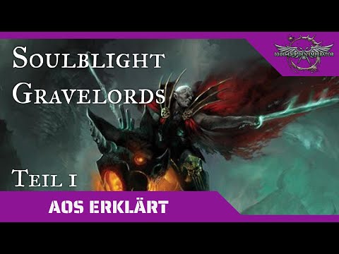 Age of Sigmar erklärt: Soulblight Gravelords (Teil 1)