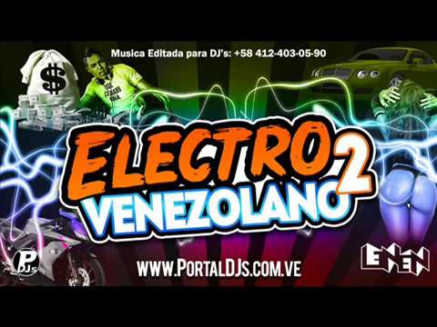 Session de Electro Venezolano II 2019 - DJ LENEN