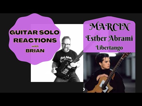 GUITAR SOLO REACTIONS ~ MARCIN/ESTHER ABRAMI ~ Libertango