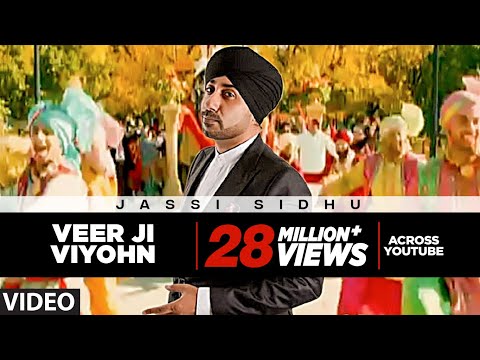 "Veer Ji Viyohn" (video song) Jassi Sidhu | Speedy Singh