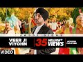 Veer Ji Viyohn Video Song Jassi Sidhu Speedy Singh