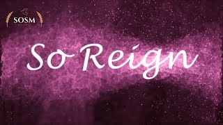 So Reign - Becky Larry-Izamoje (Lyrics)