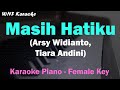 Arsy Widianto, Tiara Andini  - Masih Hatiku (Karaoke Female Key, Nada Part Tiara)
