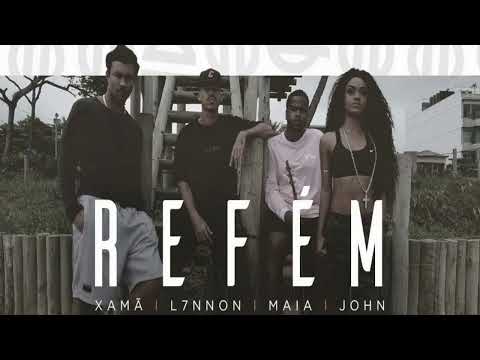 Xamã, L7NNON, Maia, John - Refém [Papasessions #3]