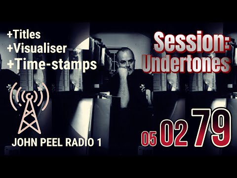 John Peel Archive - 5 February 1979 | Full BBC Radio 1 Broadcast | Rare Sessions and Track Details