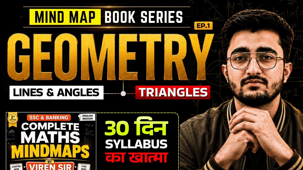 🔥 Ep 1 GEOMETRY - Triangles | Maths Mindmaps Series | Concepts, PYQS | by Viren Sir 🔥SSC CGL, CHSL