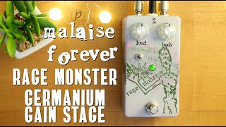 Malaise Forever Rage Monster Germanium Gain Stage