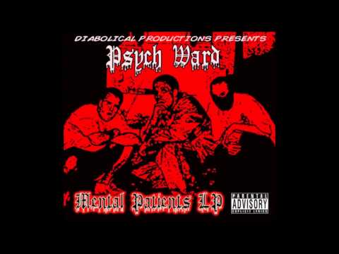 Psych Ward - Maniac (Prod. by JNyce)