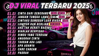 Download lagu DJ TIKTOK TERBARU 2025 || DJ CINTA DARI SEBERANG 🎵 DJ JANGAN TUNGGU LAMA LAMA🎵 FULL ALBUM❗❗ mp3