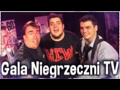 Gala Niegrzeczni TV | KAMEROWANI