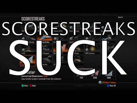 Why Scorestreaks Suck (And Killstreaks Are Better)