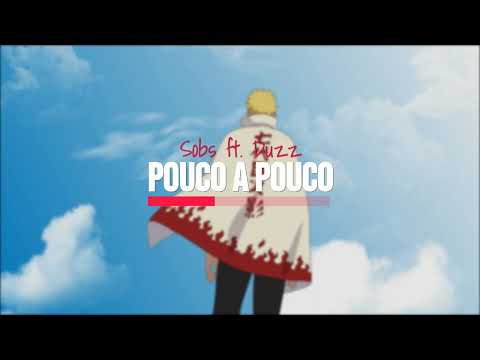 Sobs ft. Duzz - Pouco A Pouco (slowed + reverb)