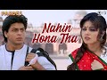 Nahi Hona Tha Lekin Ho Gaya | Pardes | Shahrukh Khan, Mahima | Alka Yagnik | Udit Narayan