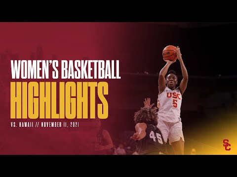 Women's Basketball: USC 90, Hawaii 50 - Highlights 11/11/21