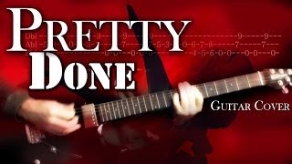 Alice in Chains - Pretty Done | Vocal &amp; Guitar Cover w/ Solo and Tabs