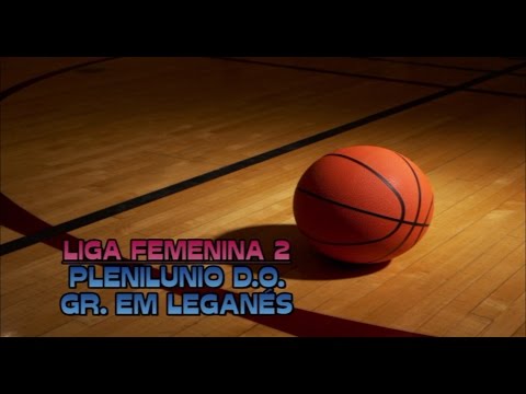 Previa LF2 (J17): Plenilunio D.O. vs. Grupo EM Leganés