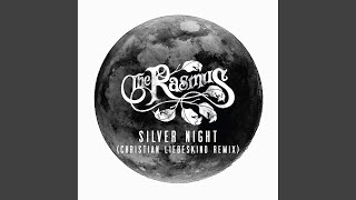 Silver Night (Christian Liebeskind Remix)