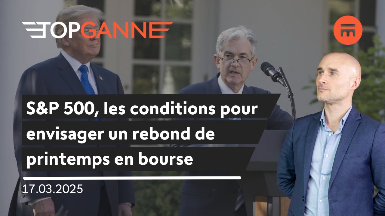 S&P 500, les conditions pour un rebond de printemps | Top Ganne | Swissquote