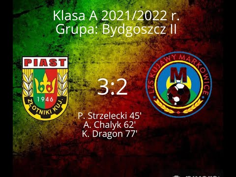 Piast Złotniki Kujawskie - Kujawy Markowice (3-2)