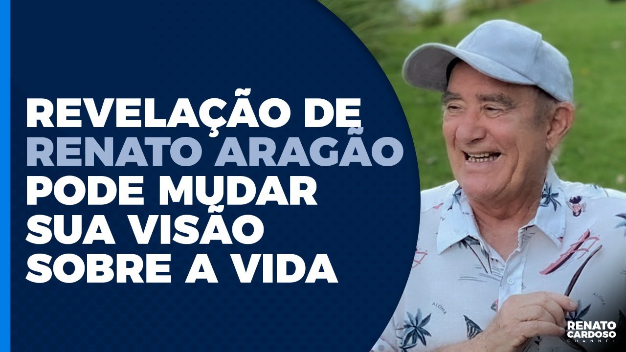 REVELAÇÃO DE RENATO ARAGÃO PODE MUDAR SUA VISÃO SOBRE A VIDA