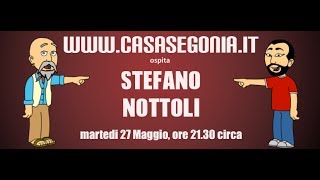 Casa Segonia Ottava Puntata - Stefano Nottoli