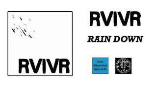 RVIVR - Rain Down (Official Audio)