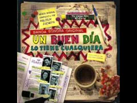 Un buen día lo tiene cualquiera. Musica: Malcolm Scarpa