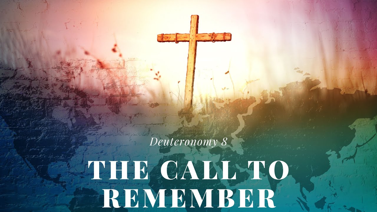 The Call to Remember