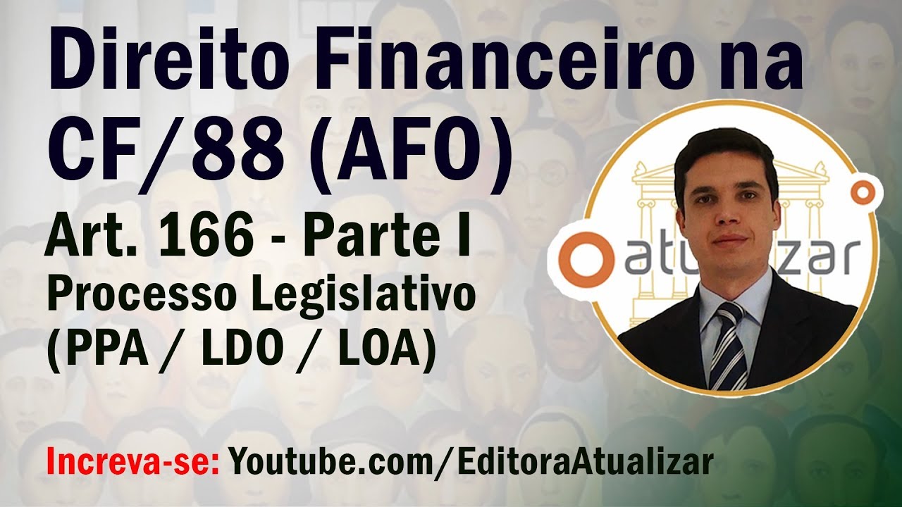 Art. 166, Parte I (Leis Orçamentárias - Processo Legislativo)