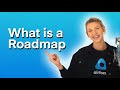 What is a Roadmap? A 5 Minute Overview. Definition | Purpose | Types