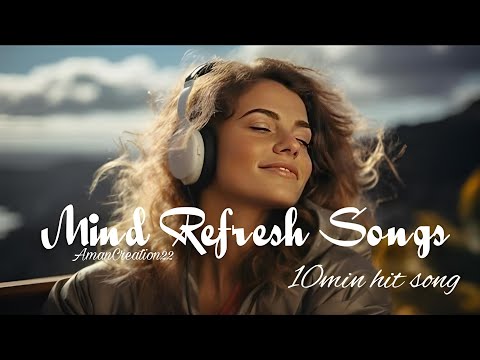 Mind Refresh mashup song | love mashup | new hindi mashup song 2024 | #music #lofi #mashup