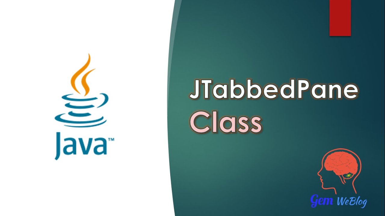 Java Swing GUI Part #20:Different ways of JTabbedPane creation|Methods to change TabbedPane Property