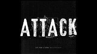 The End's Beginning + Pissed Off - Fit For A King (lyrics)