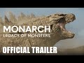 Monarch Legacy Of Monsters Official Trailer